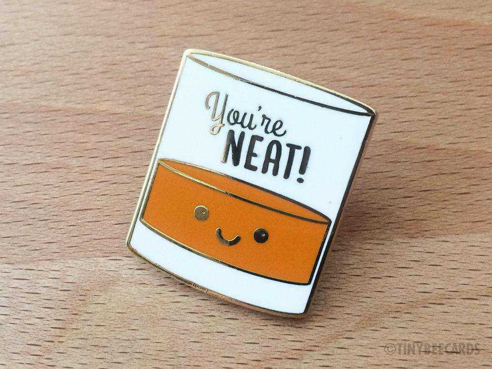 Alcohol Pun Enamel Pin "You're Neat" Stationery & Crafts