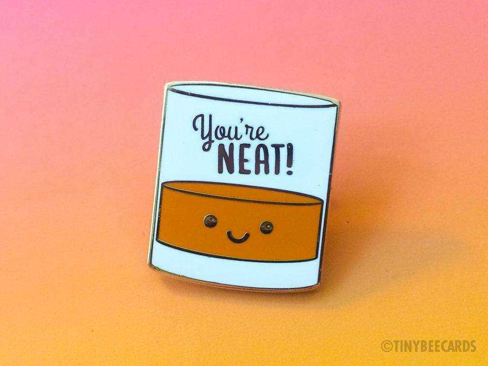 Alcohol Pun Enamel Pin "You're Neat" Stationery & Crafts
