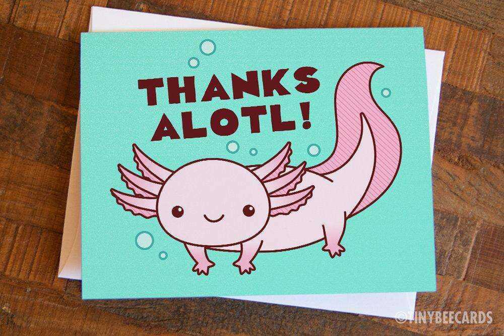 Axolotl Pun Card "Thanks Alotl!" Stationery & Crafts