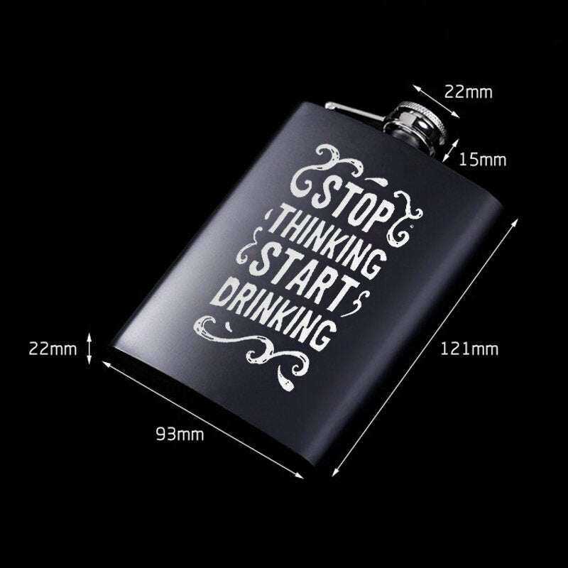 Stop Thinking Start Drinking Flask - Perfect for Every Adventure Drinkware