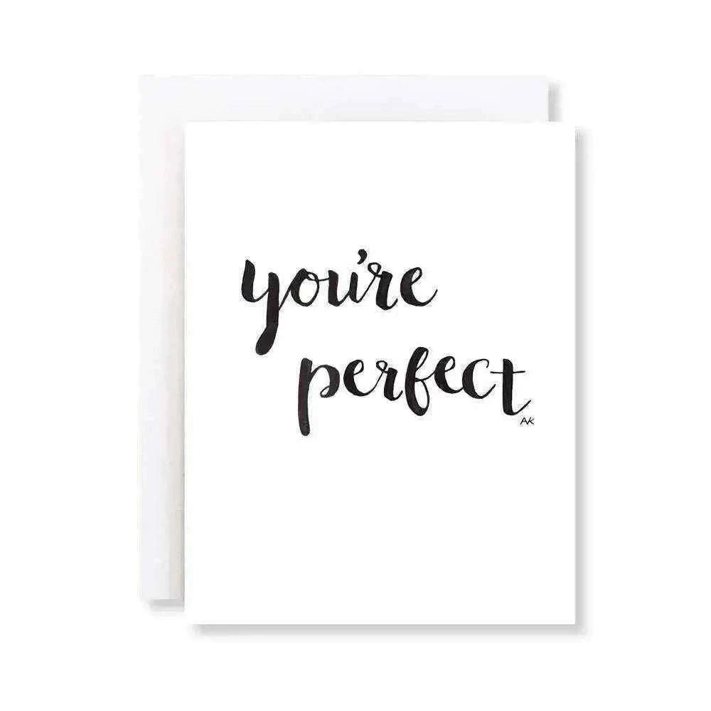 You are Perfect Card - Celebrate Your Special Moments Gifts