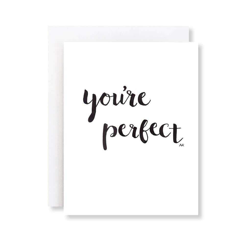 You are Perfect Card - Celebrate Your Special Moments Gifts